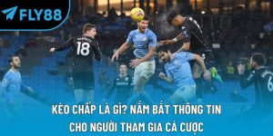 kèo chấp là gì